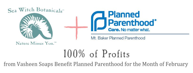 We Stand with Planned Parenthood-Sea Witch Botanicals